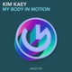 My Body in Motion Single