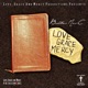 Love Grace and Mercy