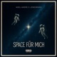 Space für mich Single