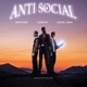 Anti Social feat Jeremih Young Jonn Single