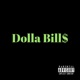 Dolla Bill Single