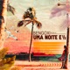Uma Noite e 1 2 Remix Single