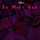Jo Mili Voh Single