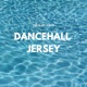 DANCEHALL JERSEY Single