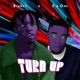 Turn up feat S A One Single