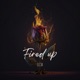 Fired Up Single