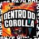 DENTRO DO COROLLA Single