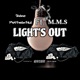 Light s Out Single feat M M S Single
