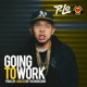 Going to Work Single