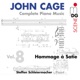 Cage Complete Piano Music Vol 8