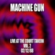 Machine Gun Live at the Court Tavern 2 2 12 88
