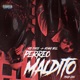 Perreo Maldito feat Kenny Bell Single