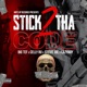 Stick 2 Tha Code feat Celly Ru Stevie Joe Lazy Boy Single