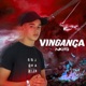 Vingança Single