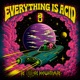 Everything is Acid Single