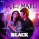Majili Majili From Black Single