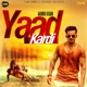 Yaad Kardi Single