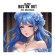 bustin out feat Nina Stratus Single