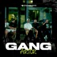 Gang Single