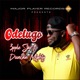 Odelugo feat Duncan Mighty Single