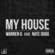My House feat Nate Dogg Single