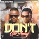 Don t Go Away feat Yo Maps Single