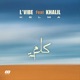 KELMA feat Khalil Single