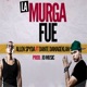 La Murga Fue Single