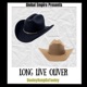 Long Live Oliver Live Single