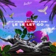 Le Le Let Go Single