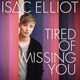 Tired of Missing You Single