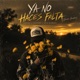 Ya No Haces Falta feat Luis Romero Tra her Version Acustica Single