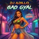 BAD GYAL Single