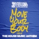 Move Your Body The House Music Anthem feat Curtis McClain Sped Up Single