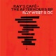 Ray s Café The After Hours EP EP