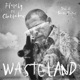 Wasteland feat Chattabox Single