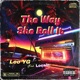The Way She Roll it feat Locain Single