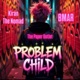 Problem Child Single