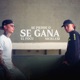 Se Pierde o Se Gana Single