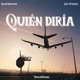 Quién Diría Single