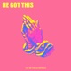 He Got This Single