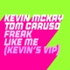 Freak Like Me Kevin s ViP Edit Single