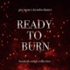 Ready to Burn Single