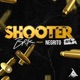 Shooter 4 feat Negrito Single
