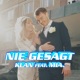 Nie gesagt Single