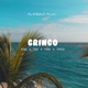 GRINGO feat TZK MNK TRIG Single
