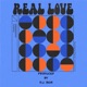 Real Love feat Go Ye Single