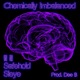 Chemically Imbalanced feat Safehold Sleye Single