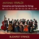 Vivaldi Concertos and Symphonies for Strings RV 112 RV 113 RV 121 RV 128 RV 130 RV 132 RV 133 RV 149 RV 152 RV 164