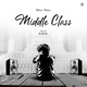 MIddle Class Single